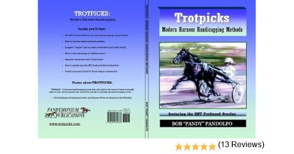 Trotpicks Modern Harness Handicapping Methods